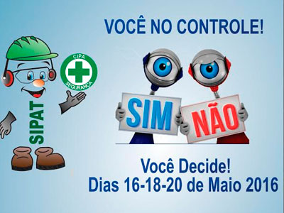 III SIPAT- Semana interna de prevenção de acidentes de trabalho